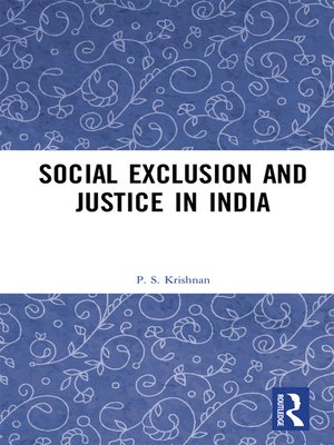 cover image of Social Exclusion and Justice in India